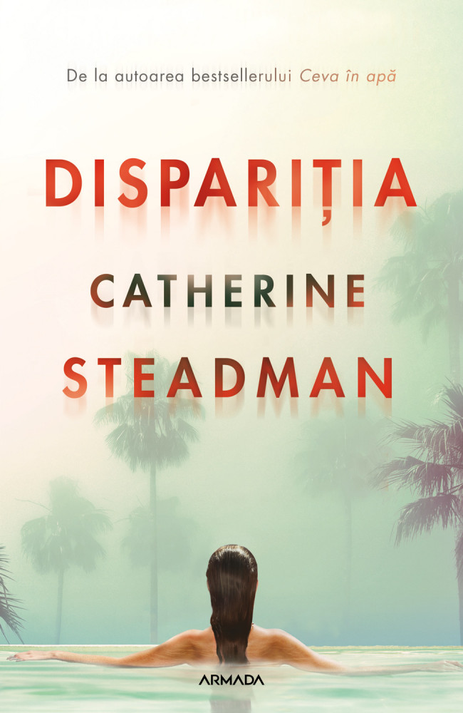 Dispariția de Catherine Steadman